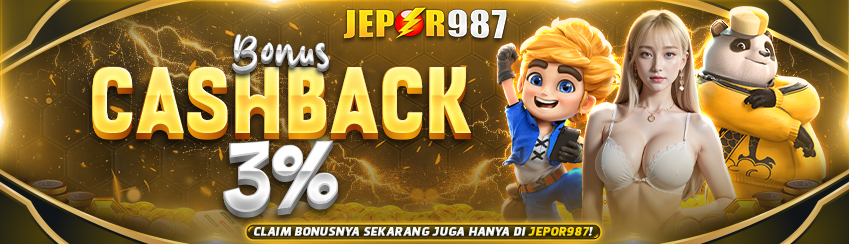 BONUS KEKALAHAN 3% JEPOR987